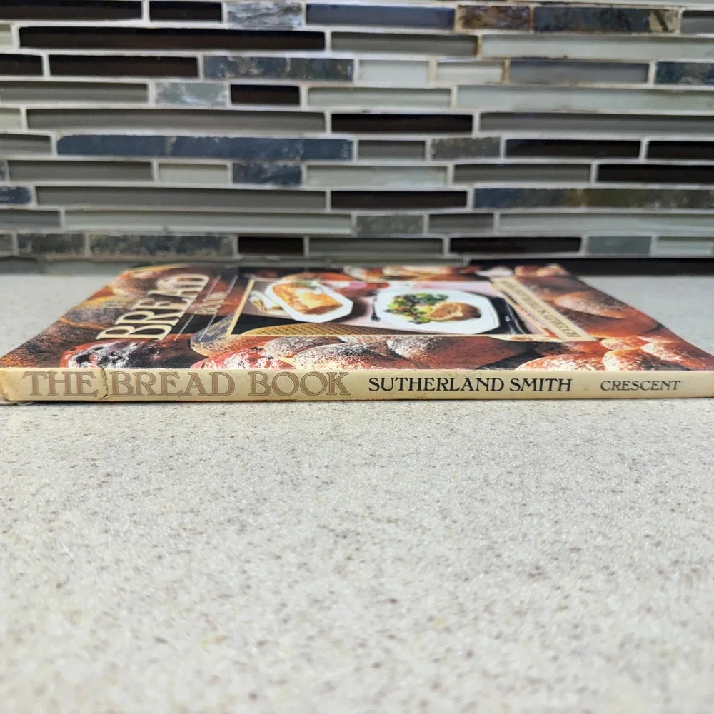 The Bread Book Beverley Sutherland‎ Smith 1986 Hardcover Cookbook Crescent Books